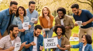 may jokes